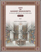 Lists Of Sanskrit Manuscripts: In Private Libraries Of Southern India (1st) - Gyan Books | Grocsy