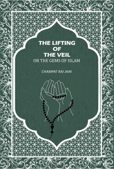 The Lifting Of The Vell Or The Gems Of Islam - Gyan Books | Grocsy