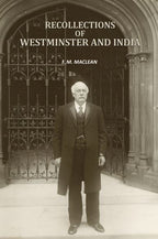 Recollections of Westminster and India - Gyan Books | Grocsy