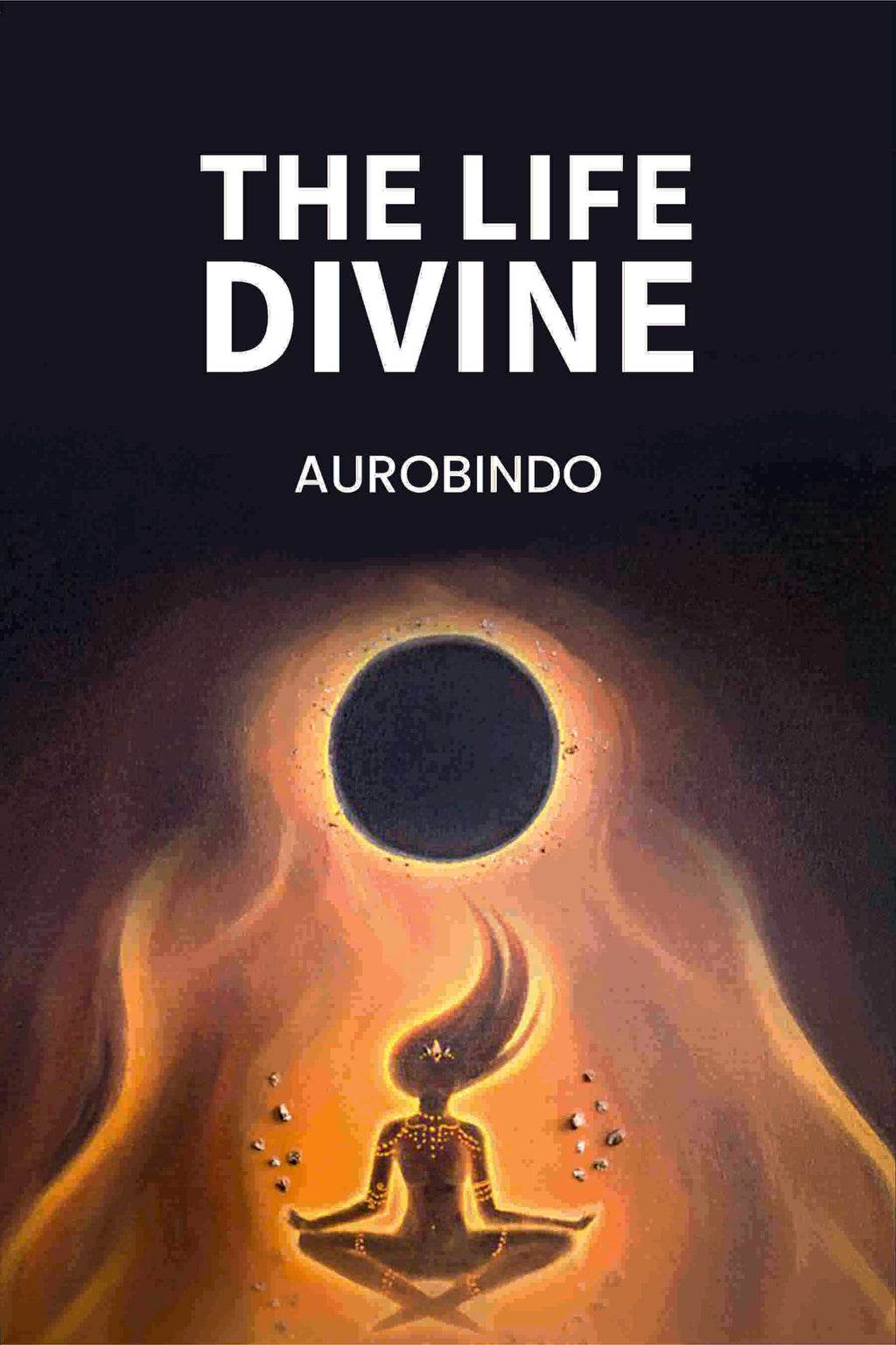The Life Divine - Gyan Books | Grocsy