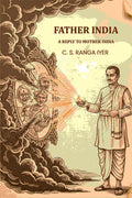 Father India: A Reply to Mother India - Gyan Books | Grocsy