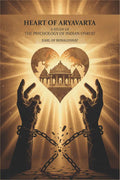 Heart of aryavarta: a study of the psychology of Indian unrest - Gyan Books | Grocsy