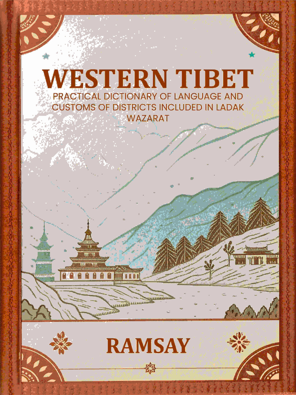 Western Tibet--Practical Dictionary of Language and Customs of Districts included in Ladak Wazarat - Gyan Books | Grocsy