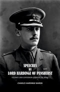 Speeches by Lord Hardinge of Penshurst: Viceroy and Governor-General of India - Gyan Books | Grocsy