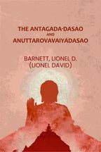 The Antagada-dasao and Anuttarovavaiyadasao - Gyan Books | Grocsy