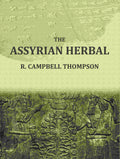The Assyrian Herbal - Gyan Books | Grocsy