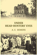 Under Head-Hunters' Eyes - Gyan Books | Grocsy
