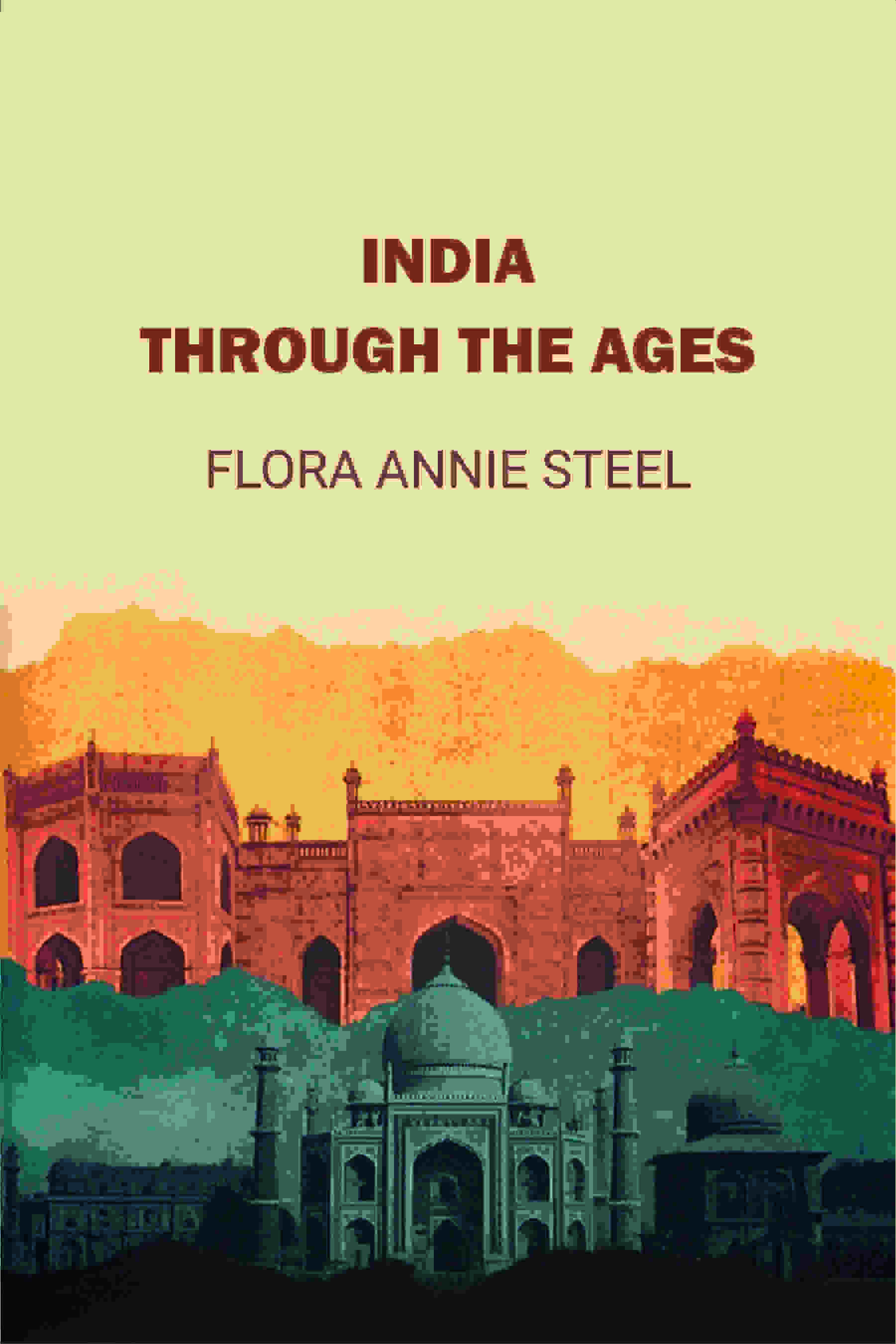India Through The Ages - Gyan Books | Grocsy