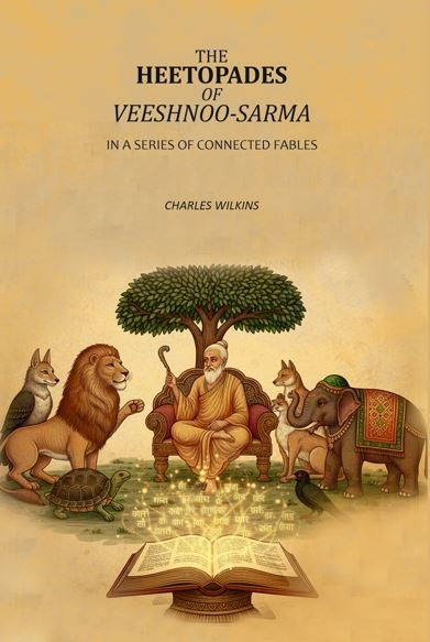 The Heetopades Of Veeshnoo-Sarma: In A Series Of Connected Fables - Gyan Books | Grocsy