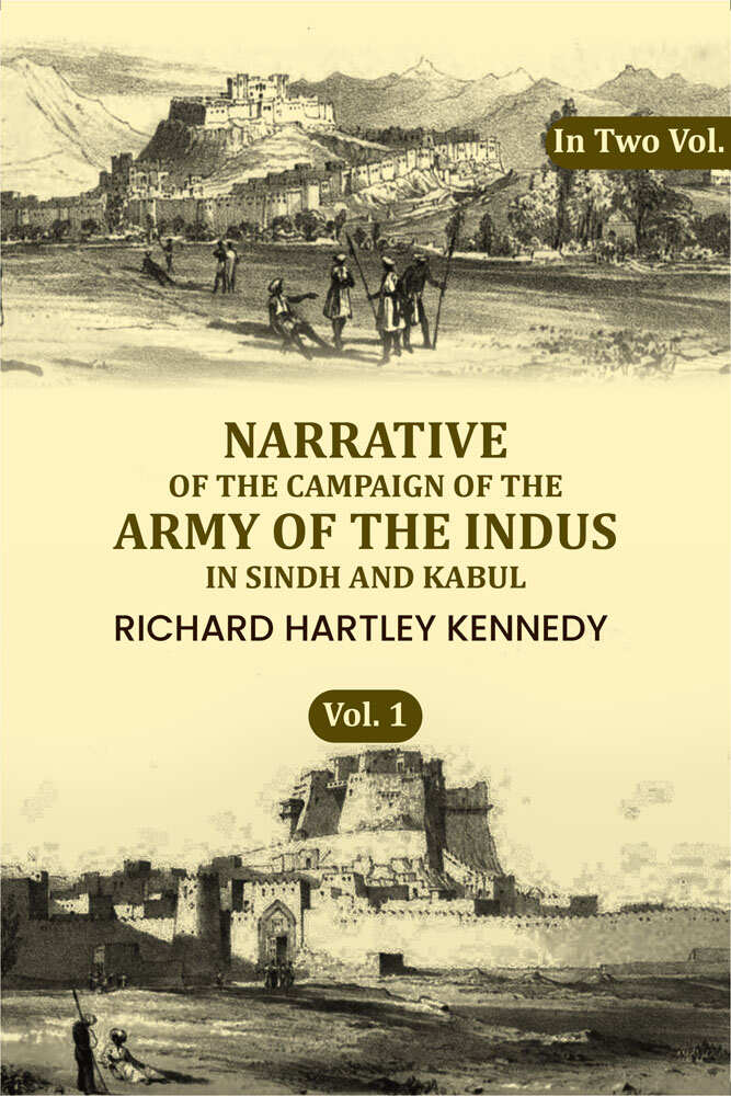 Narrative of the Campaign of the Army of the Indus in Sindh and Kabul (1st) - Gyan Books | Grocsy
