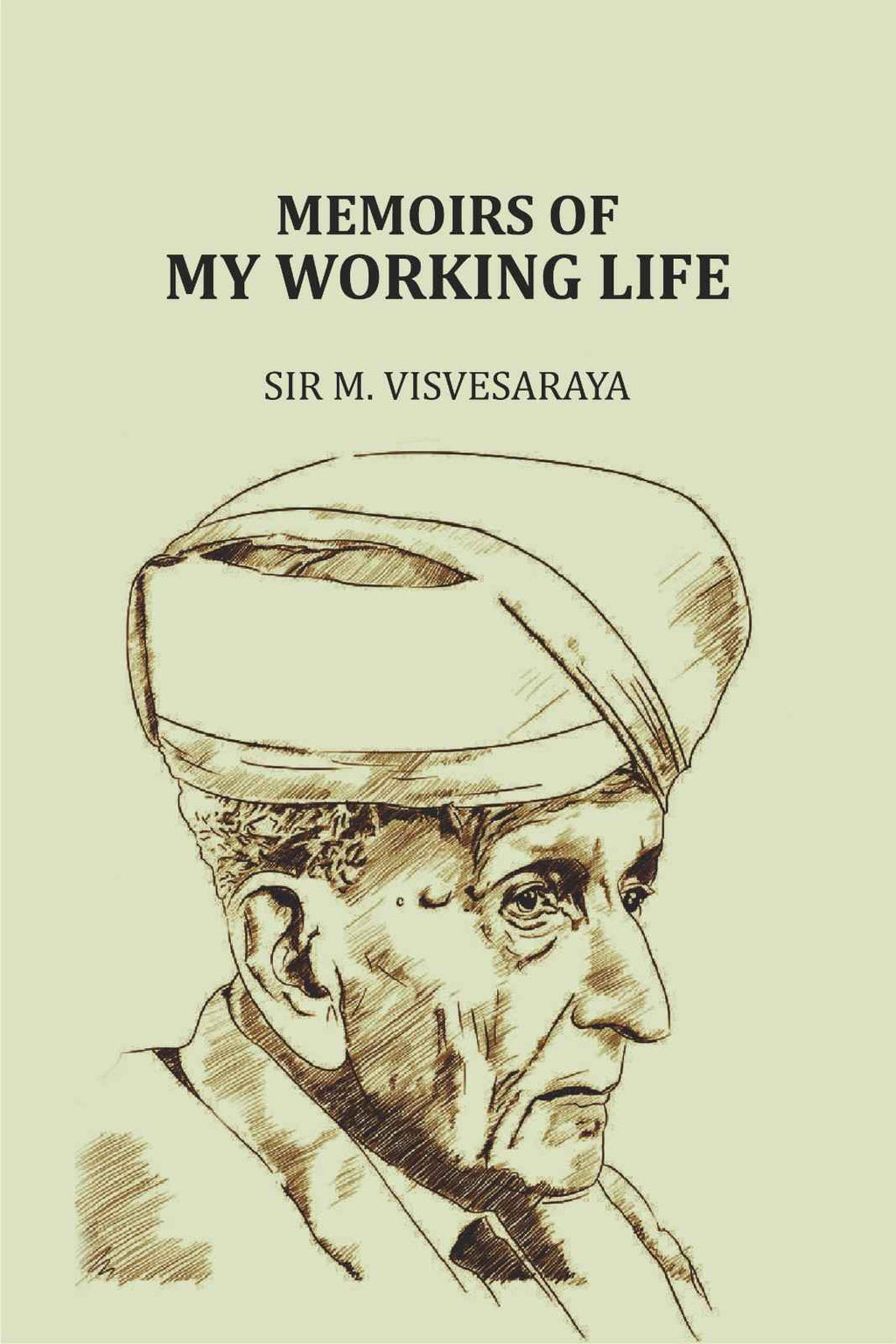 Memoirs of My Working Life - Gyan Books | Grocsy