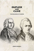 Dupleix and Clive: The Beginning of Empire - Gyan Books | Grocsy