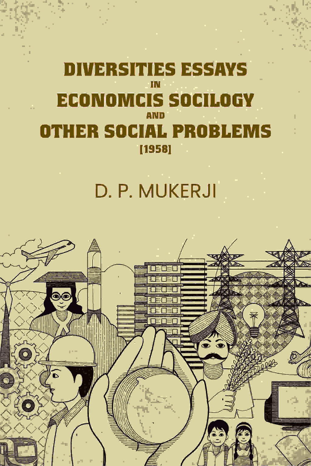 Diversities Essays In Economcis Socilogy and Other Social Problems (1958) - Gyan Books | Grocsy