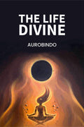 The Life Divine - Gyan Books | Grocsy