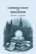 Cambridge essays on education - Gyan Books | Grocsy