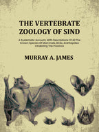 The Vertebrate Zoology Of Sind: A Systematic Account, With Descriptions Of All The Known Species Of Mammals, Birds, And Reptiles Inhabiting The Province - Gyan Books | Grocsy