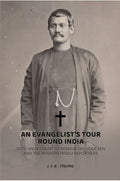 An evangelist's tour round India: With an account of Keshub Chunder Sen and the modern Hindu reformers - Gyan Books | Grocsy