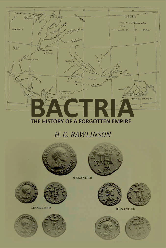 Bactria: The History of a Forgotten Empire - Gyan Books | Grocsy