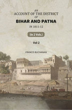 An Account of The District of Bihar And Patna: in 1811-12 (2nd) - Gyan Books | Grocsy