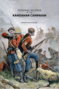 Personal Records Of The Kandahar Campaign - Gyan Books | Grocsy