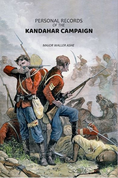Personal Records Of The Kandahar Campaign - Gyan Books | Grocsy