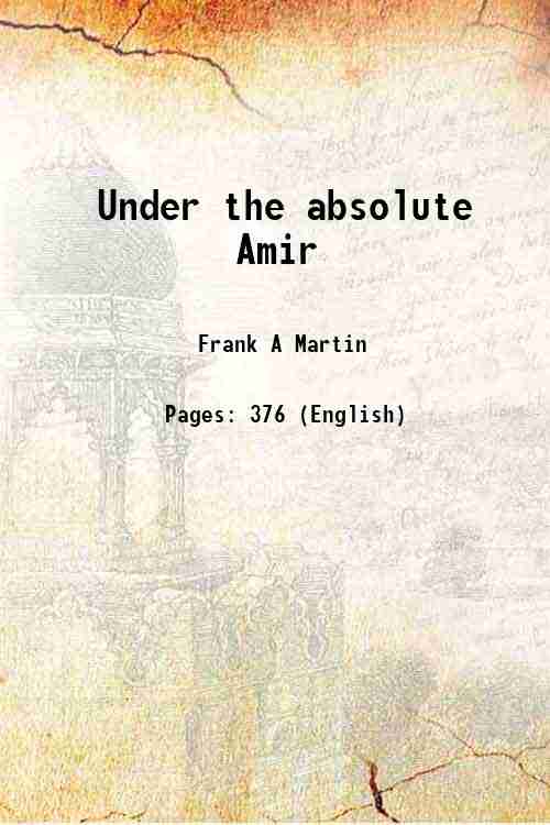 Under The Absolute Amir - Gyan Books | Grocsy