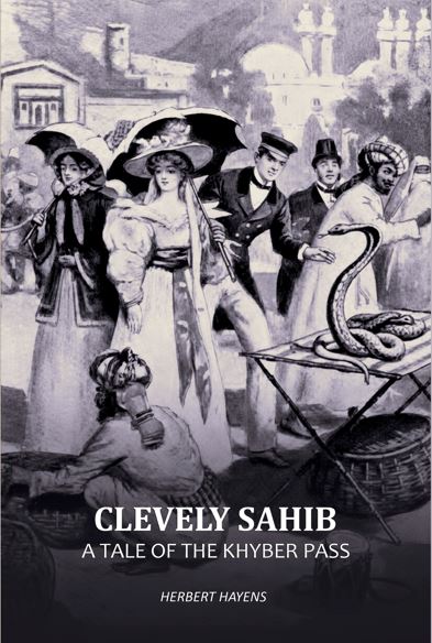 Clevely Sahib: A Tale of the Khyber Pass - Gyan Books | Grocsy