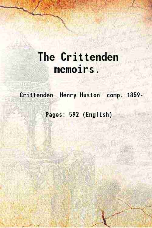 The Crittenden memoirs. - Gyan Books | Grocsy