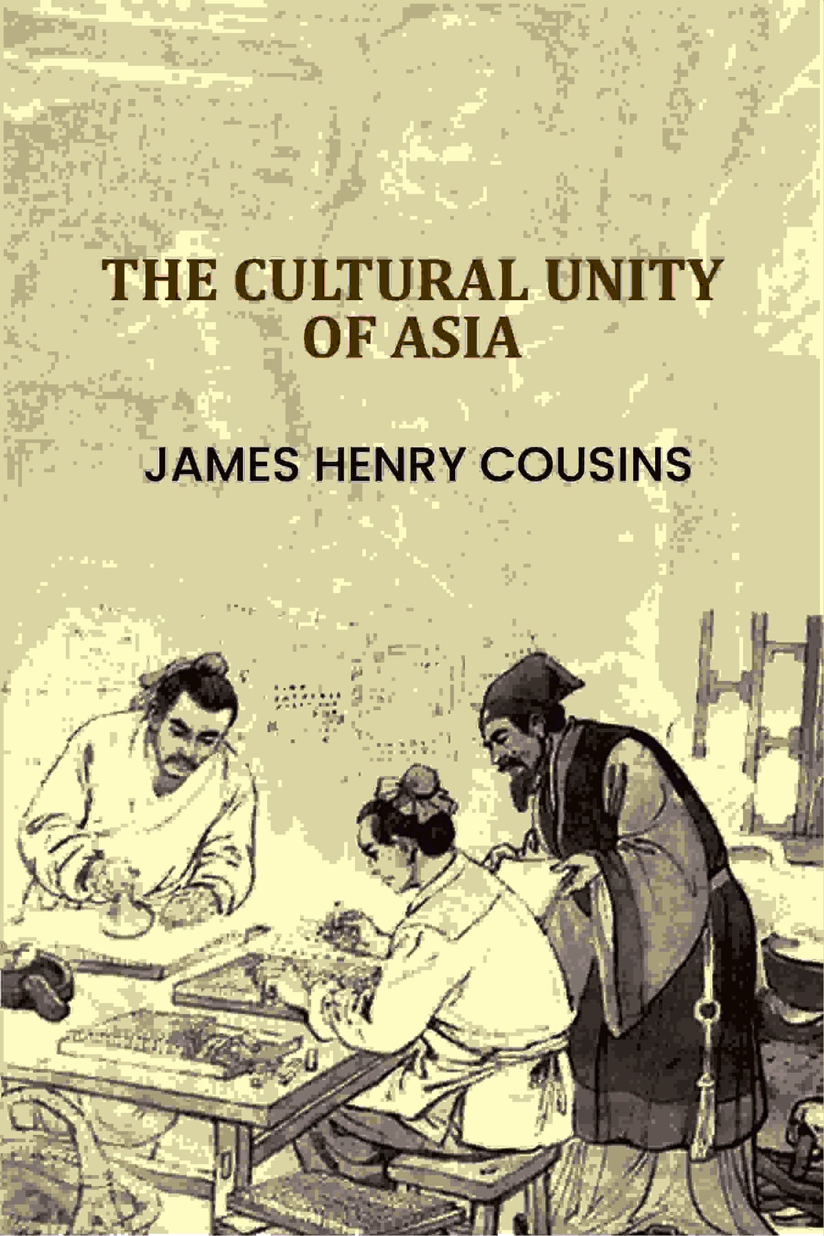 The Cultural Unity Of Asia - Gyan Books | Grocsy