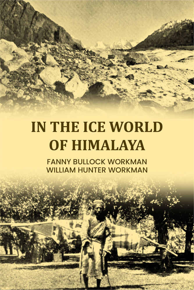In The Ice World of Himalaya - Gyan Books | Grocsy