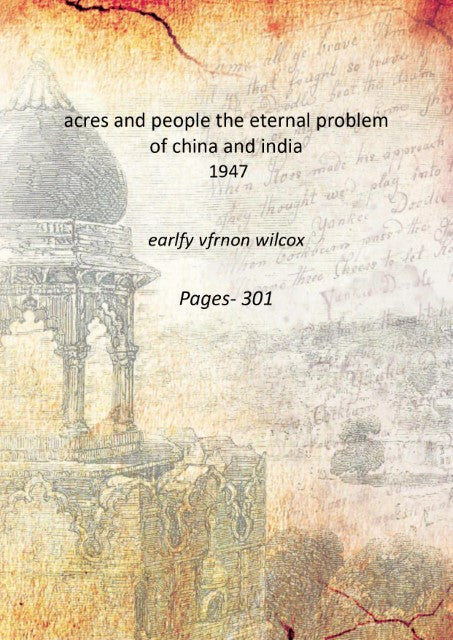 Acres And People: The Eternal Problem Of China And India - Gyan Books | Grocsy