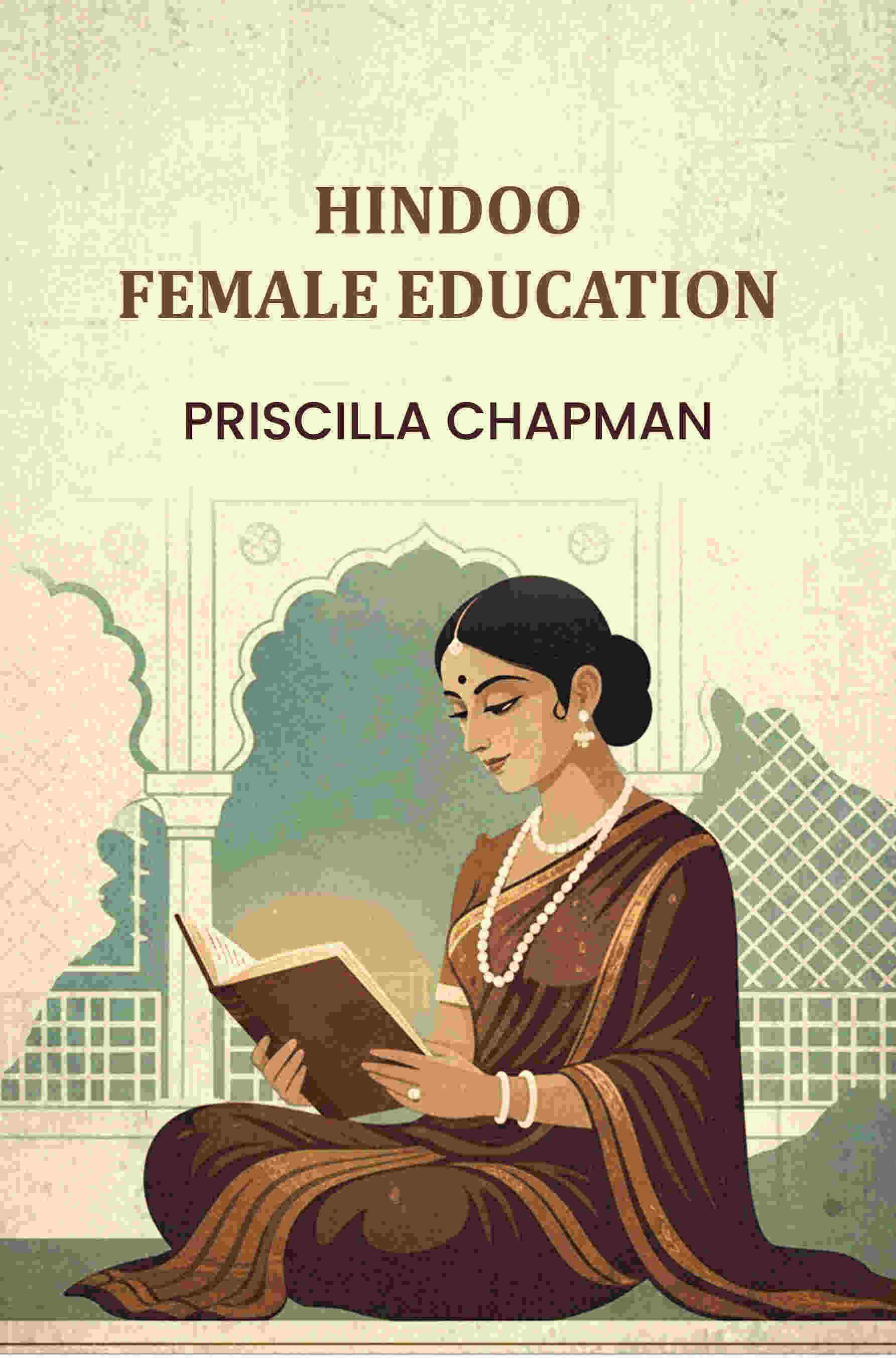 Hindoo Female Education - Gyan Books | Grocsy