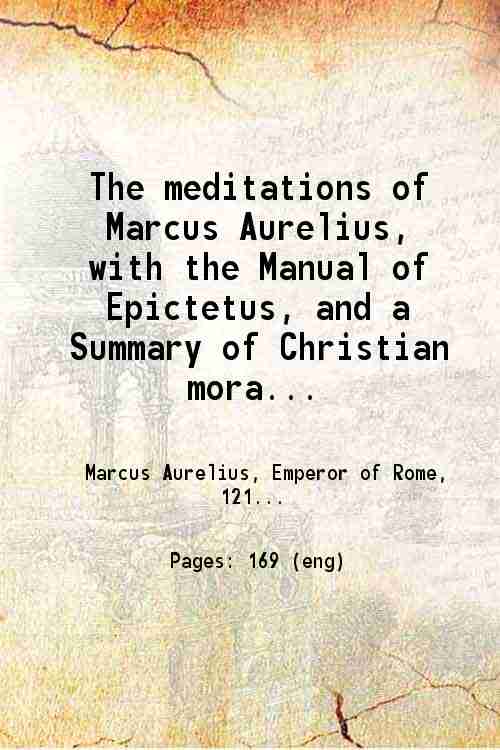 The meditations of Marcus Aurelius Antoninus - Gyan Books | Grocsy