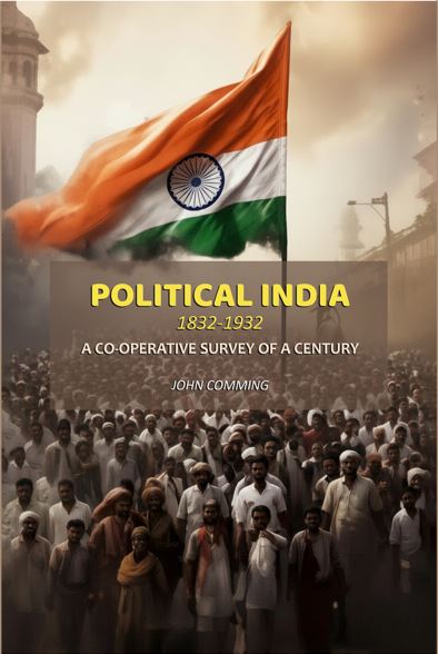 Political India, 1832-1932: A Co-operative Survey of a Century - Gyan Books | Grocsy