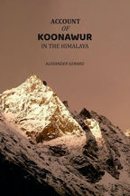 Account of Koonawur: in the Himalaya - Gyan Books | Grocsy