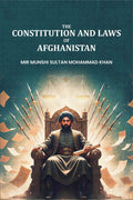 The Constitution and Laws of Afghanistan - Gyan Books | Grocsy