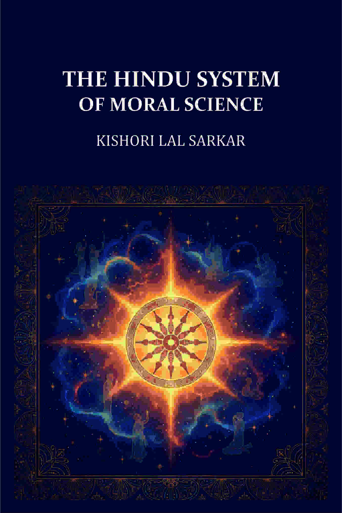 The Hindu System of Moral Science - Gyan Books | Grocsy