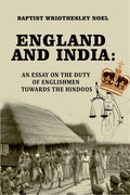 England and India: an essay on the duty of Englishmen towards the Hindoos - Gyan Books | Grocsy