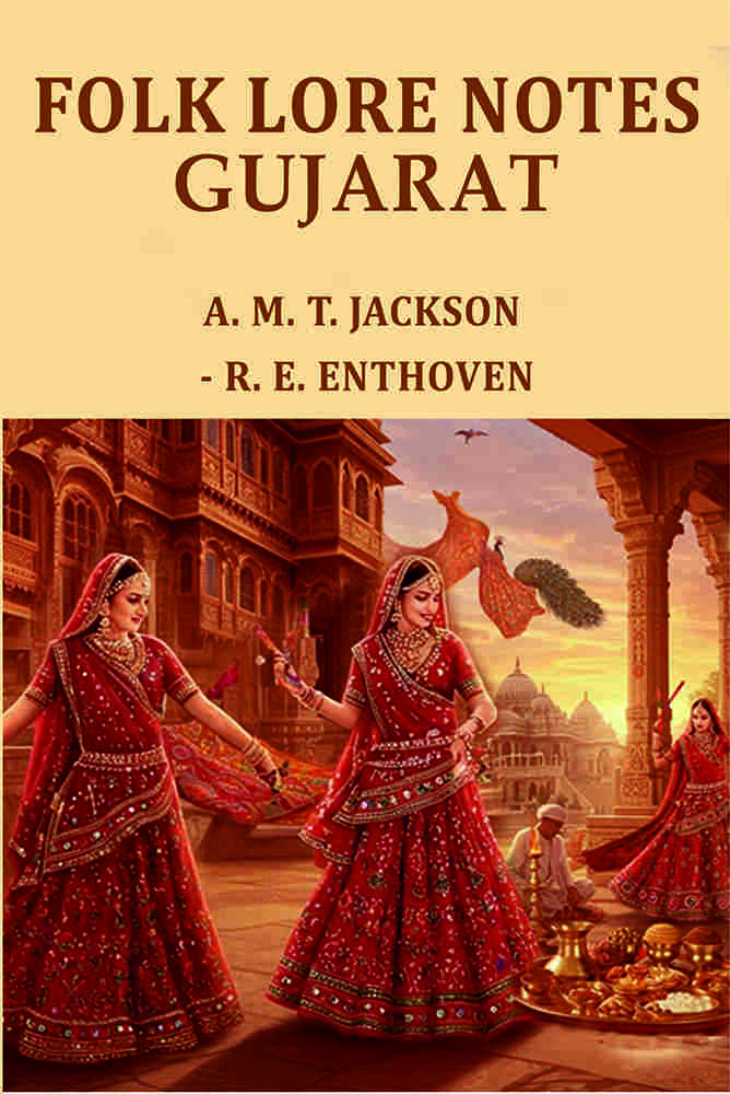 Folk lore notes Gujarat - Gyan Books | Grocsy