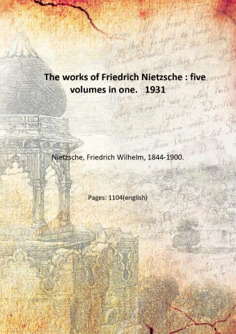 The Works Of Friedrich Nietzsche - Gyan Books | Grocsy
