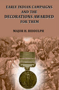 Early Indian Campaigns and the Decorations Awarded for them - Gyan Books | Grocsy