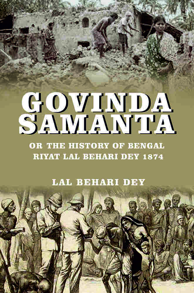 Govinda Samanta or: The History of Bengal Riyat Lal Behari Dey 1874 - Gyan Books | Grocsy