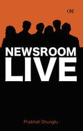 News Room Live by Prabhat Shunglu - Om Books | Grocsy
