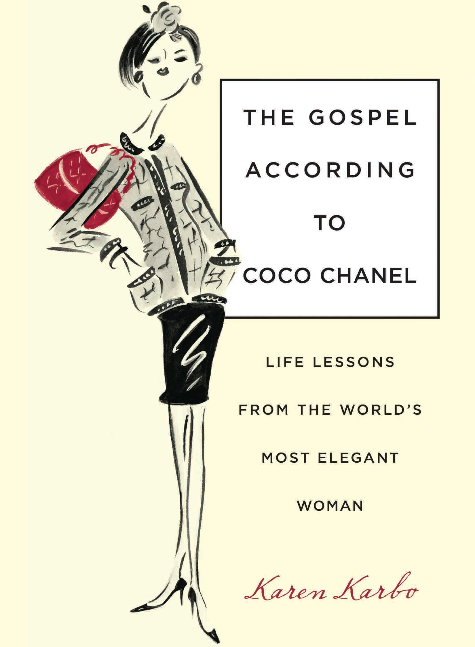The Gospel According to Coco Chanel by Karen Karbo - Om Books | Grocsy