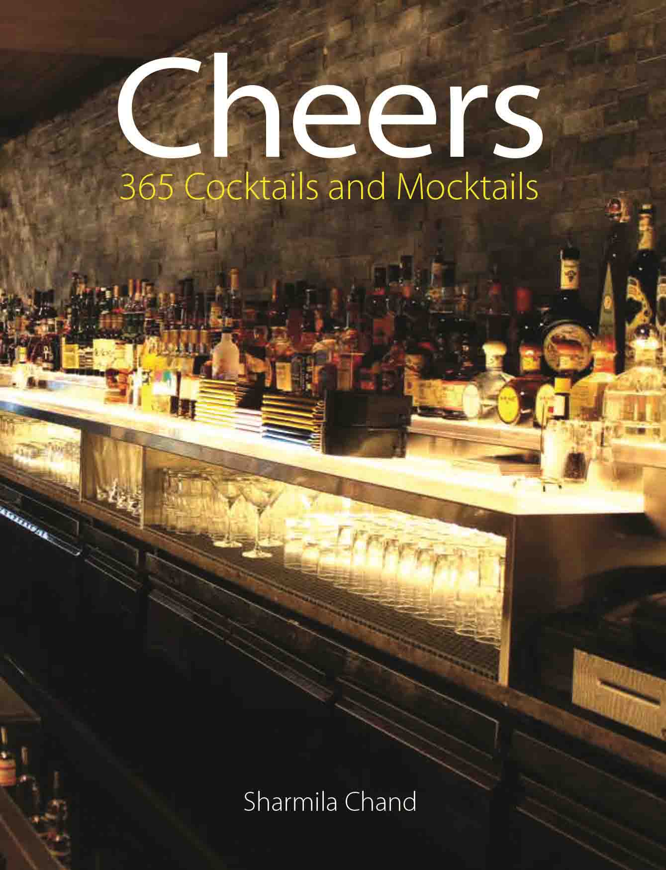 Cheers : 365 Cocktails and Mocktails by Sharmila Chand - Om Books | Grocsy