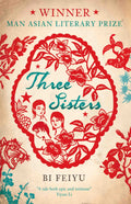 Three Sisters by Bi Feiyu - Om Books | Grocsy