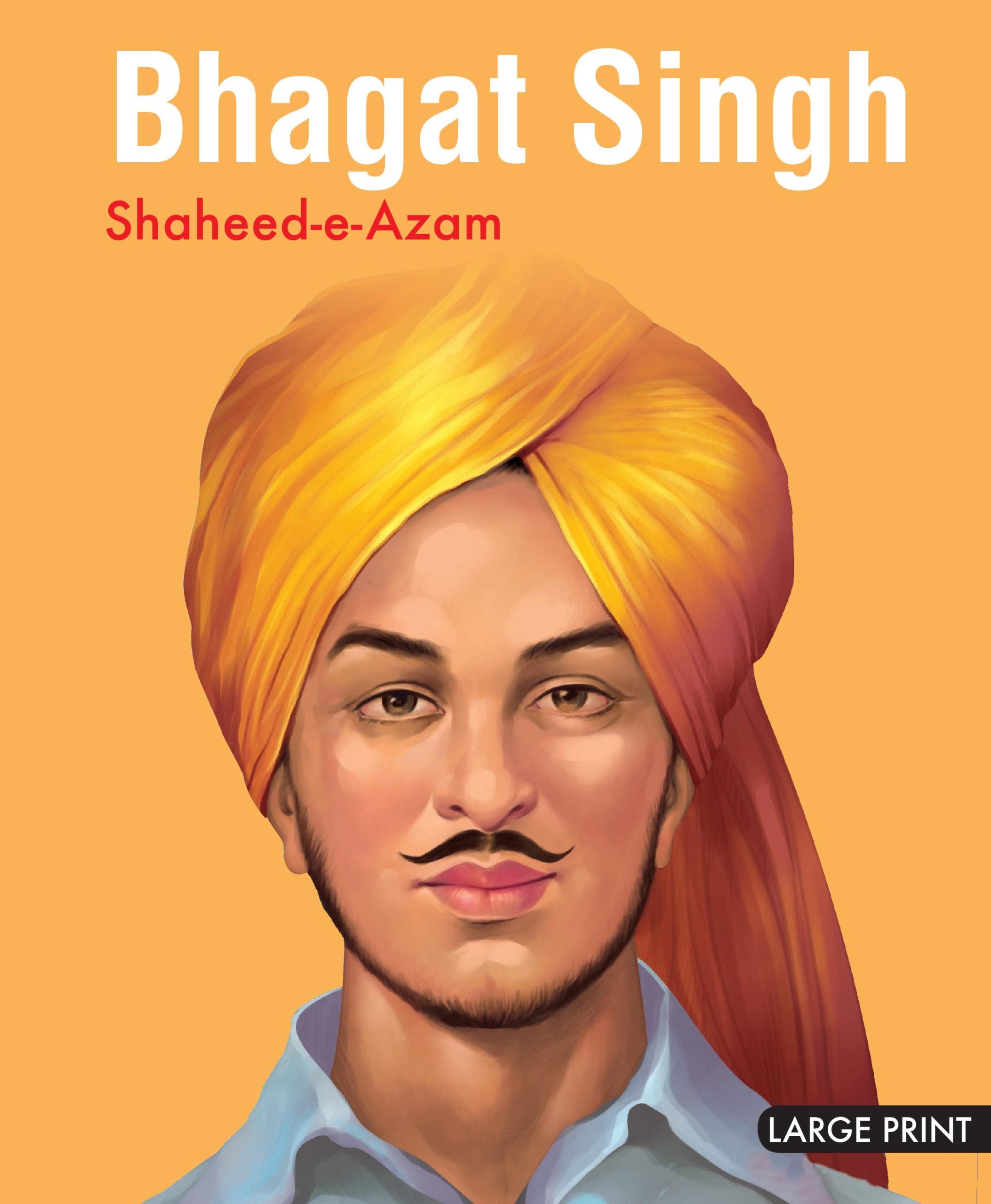 Bhagat Singh Shaheed e Azam : Large Print - Om Books | Grocsy