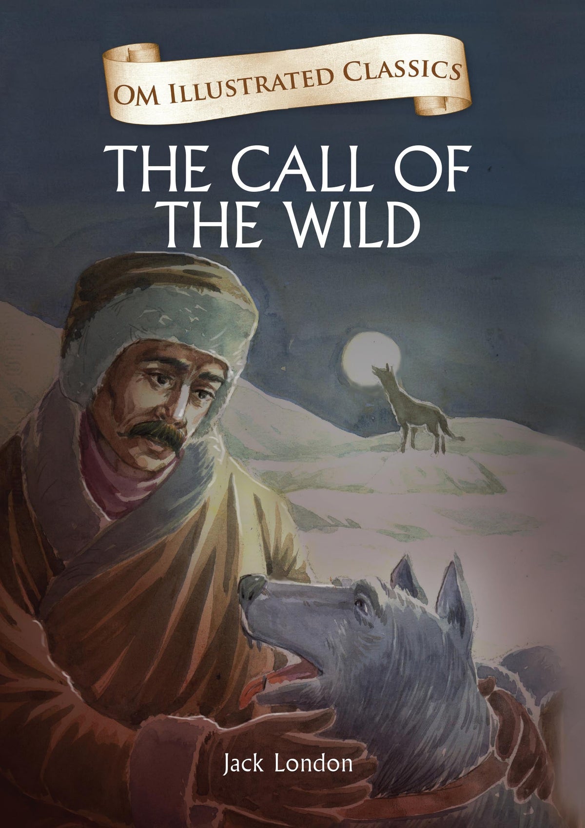 The Call of the Wild : Om Illustrated Classics - Om Books | Grocsy