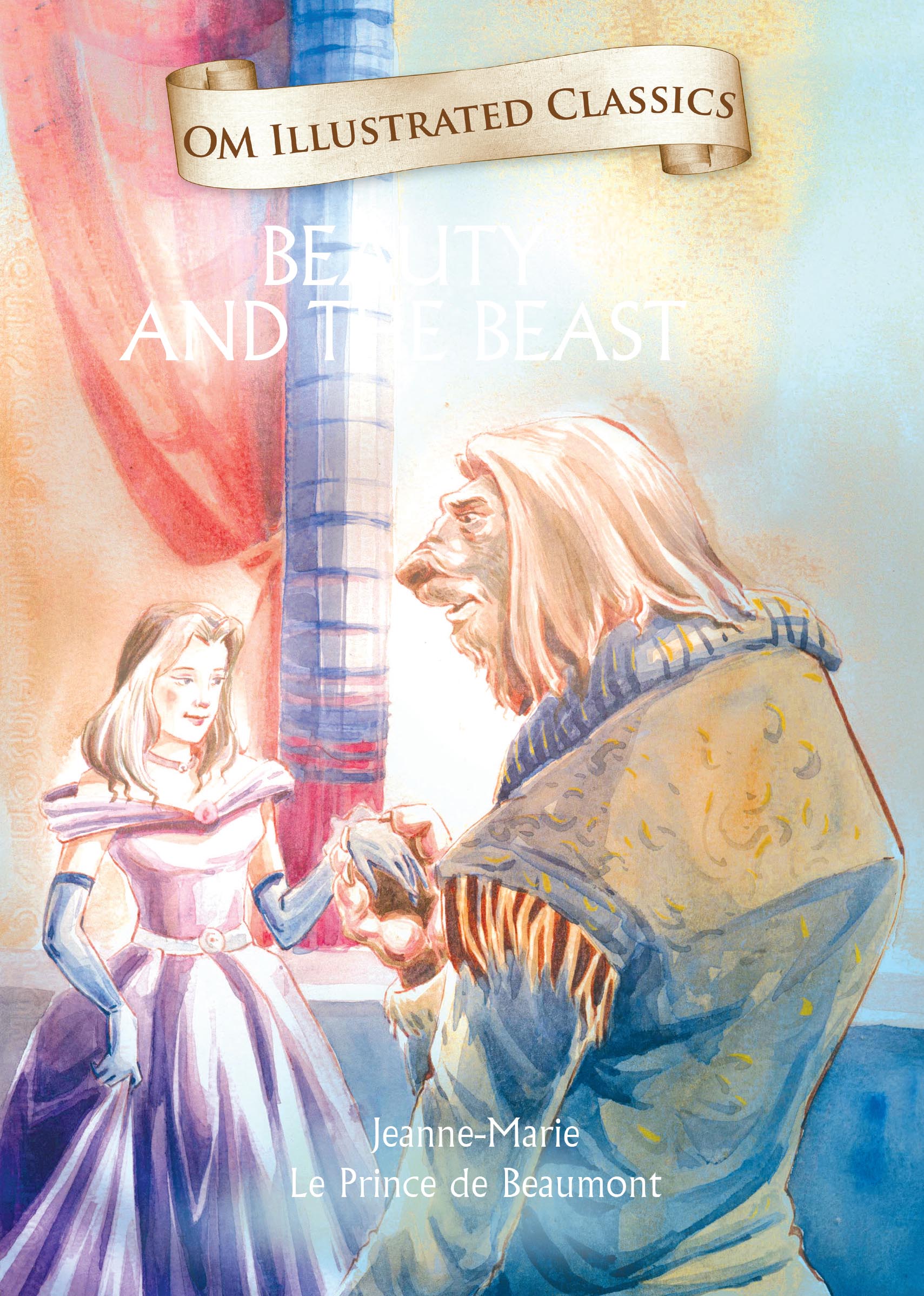 Beauty and the Beast : Om Illustrated Classics - Om Books | Grocsy