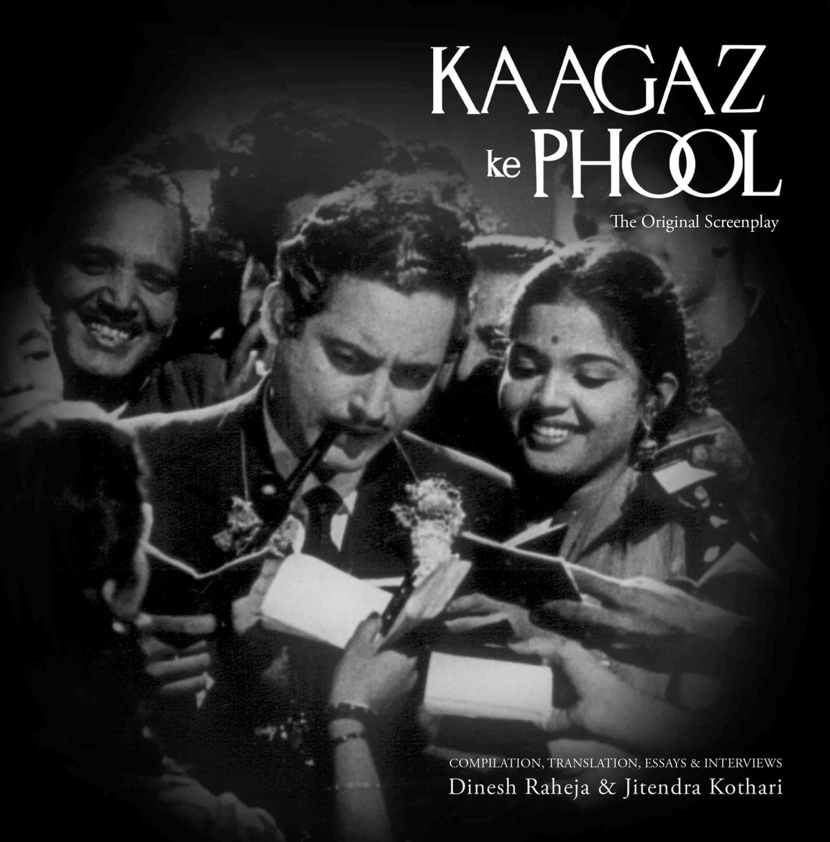 Kaagaz Ke Phool : The Original Screenplay by Dinesh Raheja, Jitendra Kothari - Om Books | Grocsy